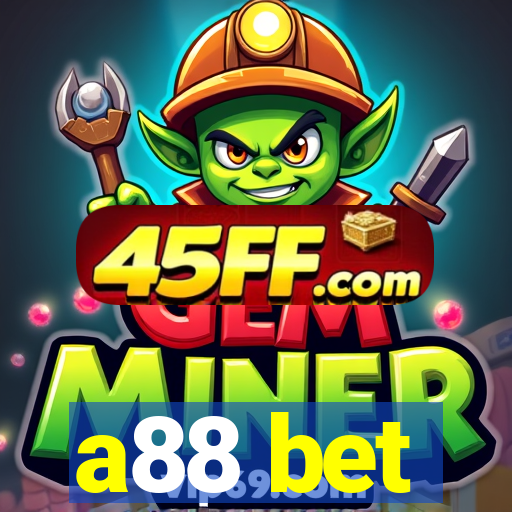 a88 bet
